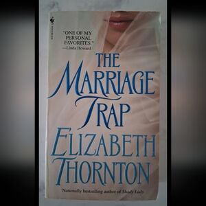 Elizabeth ThorntonThe Marriage Trap (The Trap Trilogy Book 1)